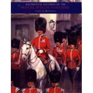   Regimental Records of the Royal Welch Fusiliers (9781845741778) Books
