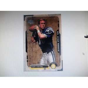   Deck #1 Peyton Manning RC Rookie Indianapolis Colts
