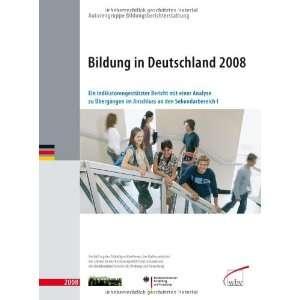  Bildung in Deutschland 2008 (9783763936632) Unknown 