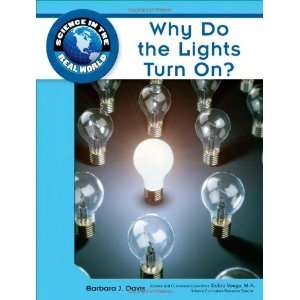 Why Do the Lights Turn On? (Science in the Real World 