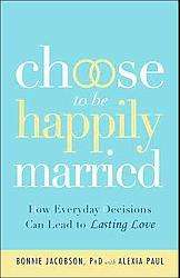 Choose to Be Happily Married (Paperback)  