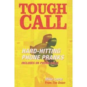  Tough Calls (Tpb) (9780752219059) Mike Loew Books