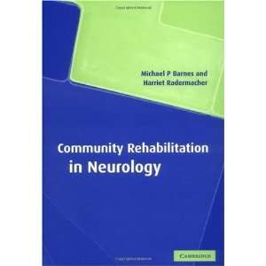  Community Rehabilitation in Neurology 1st Edition 