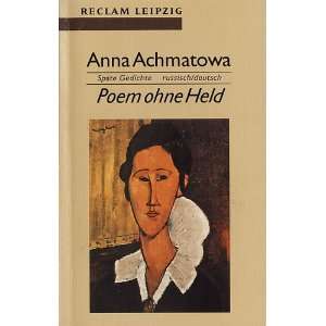   Poem Ohne Held (German Edition) (9783379014878) Anna Achmatova Books