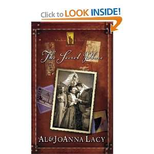 The Secret Place (Shadow of Liberty Series #2) Al & Joanna Lacy 