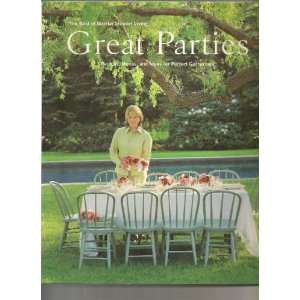  Great Parties The Best of Martha Stewart Living Recipes 
