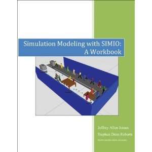   Roberts Simulation Modeling with Simio   A Workbook  N/A  Books