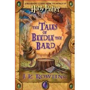 Harry Potter The Tales Of The Beedle And The Bard J.K 