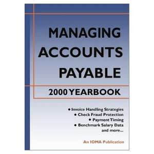  Managing Accounts Payable 2000 Yearbook (Easy To Use 