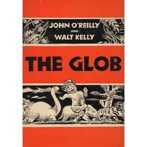  The Glob John OReilly, Walt Kelly Books
