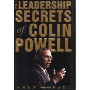  The Leadership Secrets of Colin Powell [Hardcover] Oren 