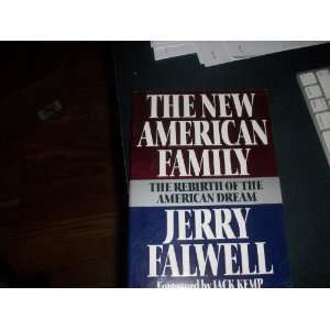  The New American Family The Rebirth of the American Dream 