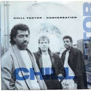  Conversationb/w Stop 7 45 Record Chill Factor Music