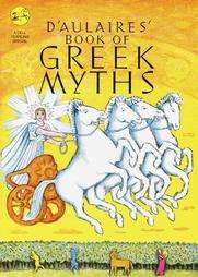 Aulaires` Book of Greek Myths (Paperback)  