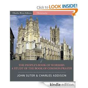 The Peoples Book of Worship A Study of the Book of Common Prayer 