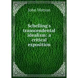  Schellings transcendental idealism a critical exposition 