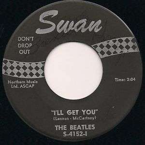 The Beatles Ill Get You She Loves You 45 Swan Records  