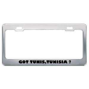 Got Tunis,Tunisia ? Location Country Metal License Plate Frame Holder 