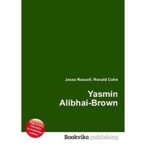  Yasmin Alibhai Brown Ronald Cohn Jesse Russell Books