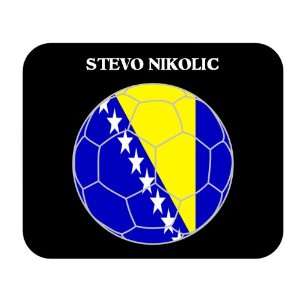  Stevo Nikolic (Bosnia) Soccer Mouse Pad 