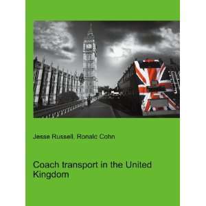   transport in the United Kingdom Ronald Cohn Jesse Russell Books