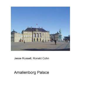  Amalienborg Palace Ronald Cohn Jesse Russell Books
