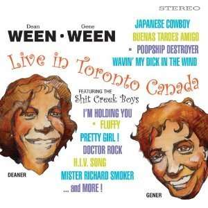  Ween Live in Toronto [compact disc] 