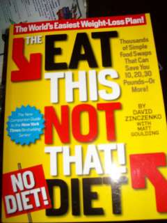 NEW The Eat This Not That Diet by David Zinczenko  