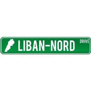   Nord Drive   Sign / Signs  Lebanon Street Sign City