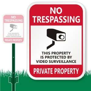 Trespassing, This Property Is Protected By Video Surveillance, Private 