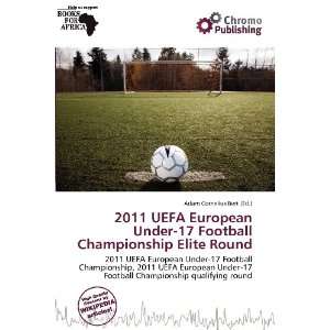  2011 UEFA European Under 17 Football Championship Elite 