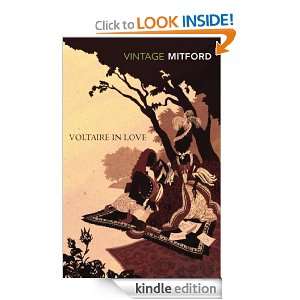 Voltaire in Love (Vintage Classics) Nancy Mitford  Kindle 