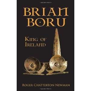  Brian Boru King of Ireland [Paperback] Roger Chatterton 