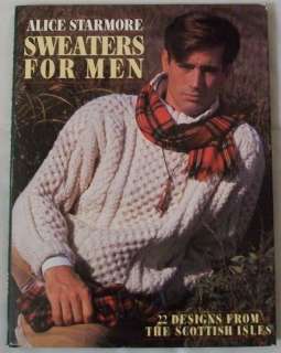 Sweaters for Men Alice Starmore knitting book SCARCE 9780345345349 