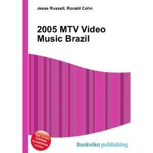  2005 MTV Video Music Brazil Ronald Cohn Jesse Russell 