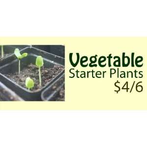    3x6 Vinyl Banner   Vegetable Starter Plant 