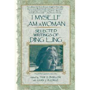  I Myself Am Woman [Paperback] Ding Ling Books
