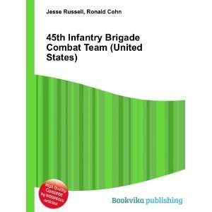  45th Infantry Brigade Combat Team (United States) Ronald 