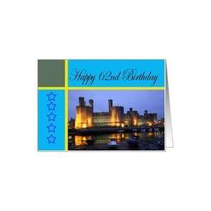  Happy 62nd Birthday Caernarfon Castle Card Toys & Games