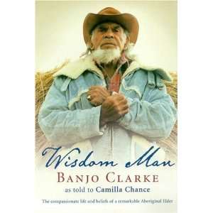  Wisdom Man [Paperback] Camilla Chance Books