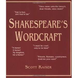  Shakespeares Wordcraft (Softcover) [Paperback] Scott 