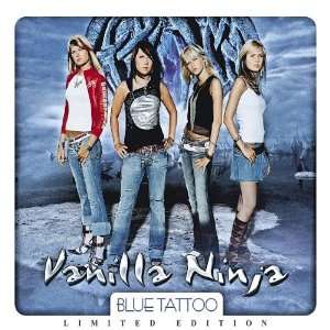 Blue Tattoo/Ltd.ed. Vanilla Ninja  Musik
