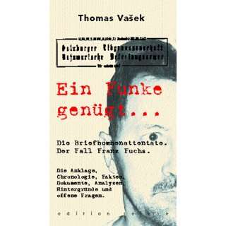 Ein Funke genügt . . .  Thomas Vasek Bücher