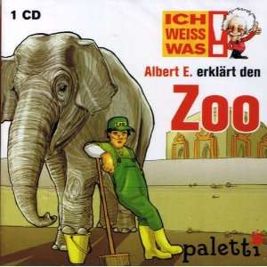 Albert E. erklärt den Zoo / ICH WEISS WAS  Musik