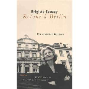 Retour a Berlin  Brigitte Sauzay, Frauke Rother Bücher