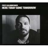 Here Today, Gone Tomorrow von Fritz Kalkbrenner (Audio CD) (44)
