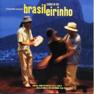Brasileirinho   Choro in Rio Ost, Various  Musik