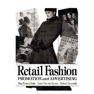  Retail Fashion Promotion and Advertising 1st Edition 