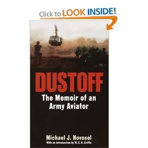  Dustoff The Memoir of an Army Aviator [Mass Market 