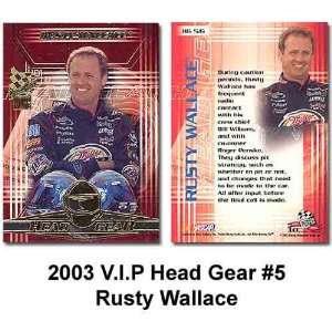  V.I.P. Head Gear 03 Rusty Wallace Trading Card Sports 